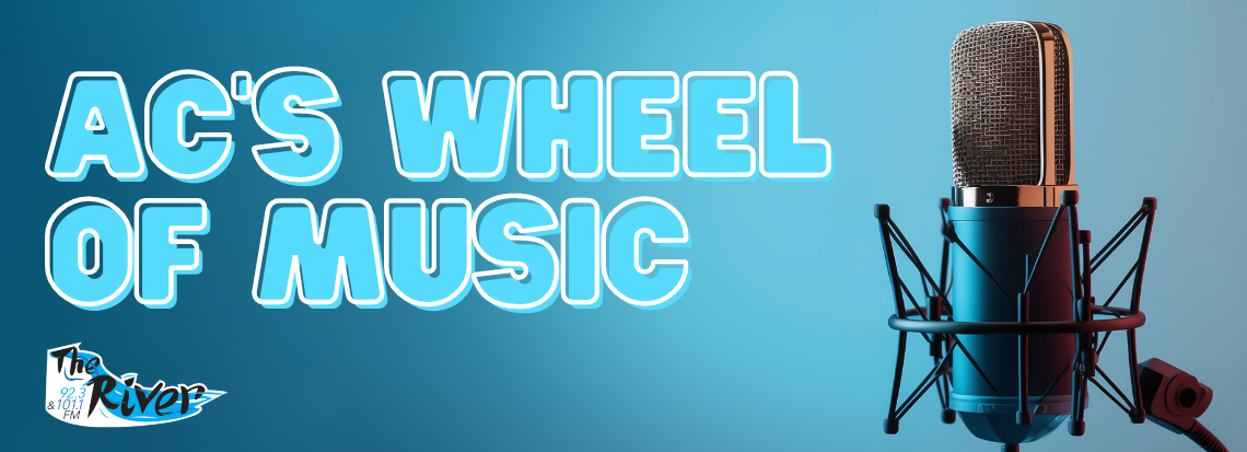 AC’s Wheel Of Music